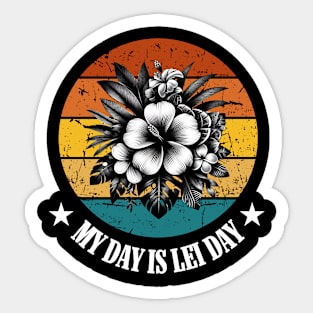 Lei day Sticker